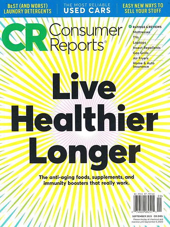 Consumer Reports cover, Live Healthier Longer. Anti-aging foods, supplements, and immunity boosting Consumer Reports September 2023: Live Healthier Longer