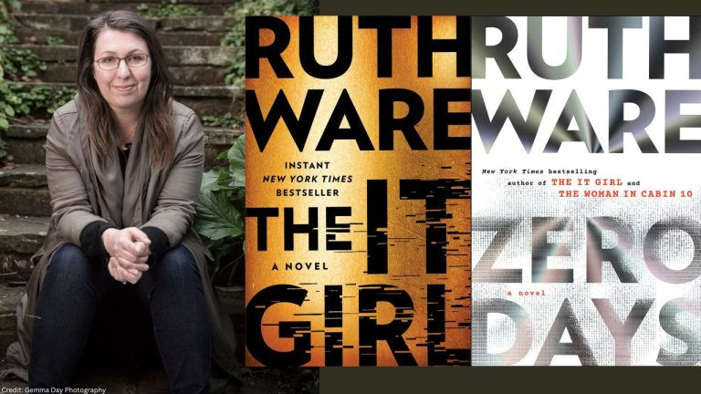 Ruth Ware author with her books The It Girl and Zero Days. Author photo.